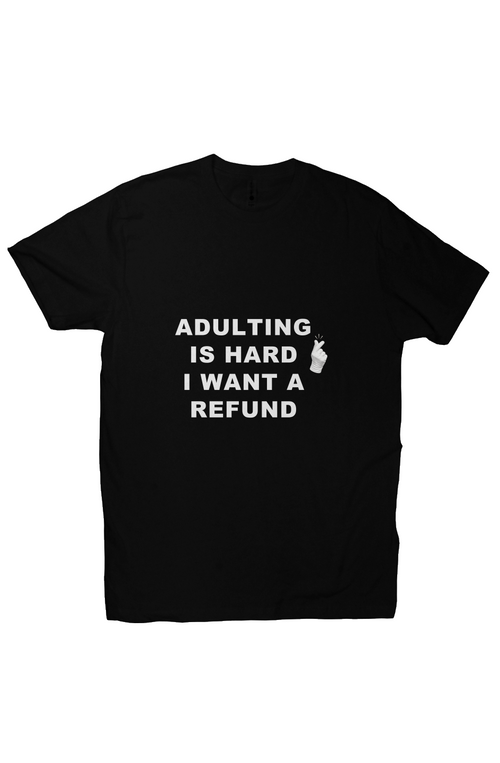 Adulting is hard snap